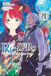 Amazon.co.jp: Re:ZERO -Starting Life in Another World-, Vol. 20